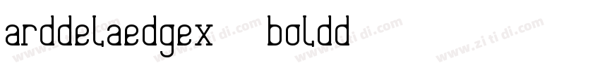 arddelaedgex01 boldd字体转换